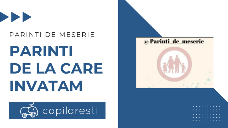 Parinti de la care invatam - Laura - Parinti de meserie